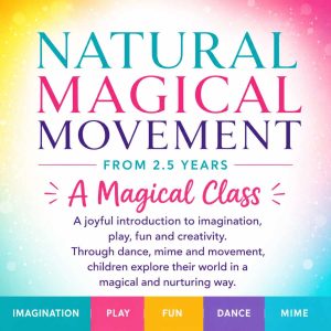 Natural Magical Movement